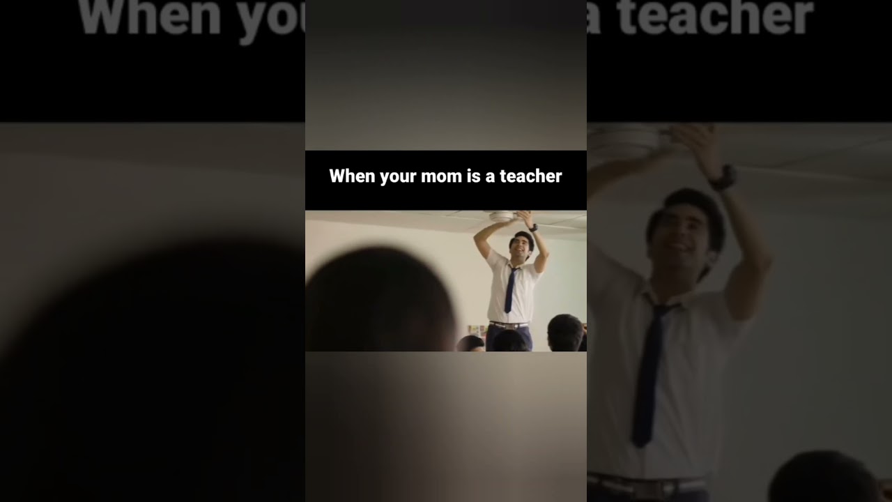 When your mom is a teacher...
