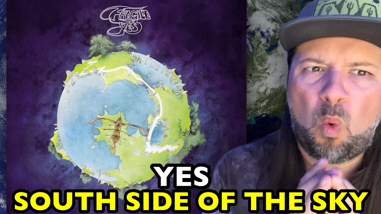 YES South Side Of The Sky FRAGILE | REACTION