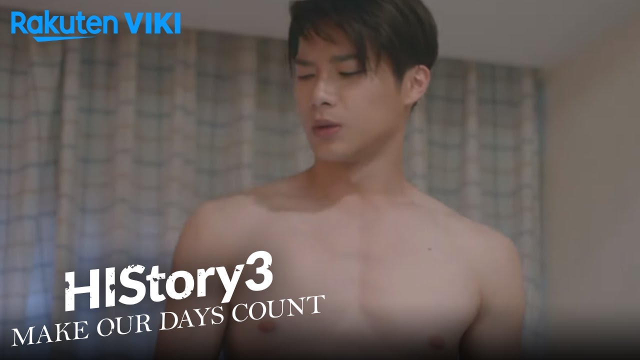 HIStory 3: Make Our Days Count - EP2 | Thinking About You