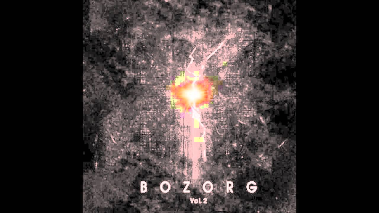 Bozorg - Bozorg (Ft Arash Dara) (Bozorg Vol 2 Full Album) ZEDBAZI