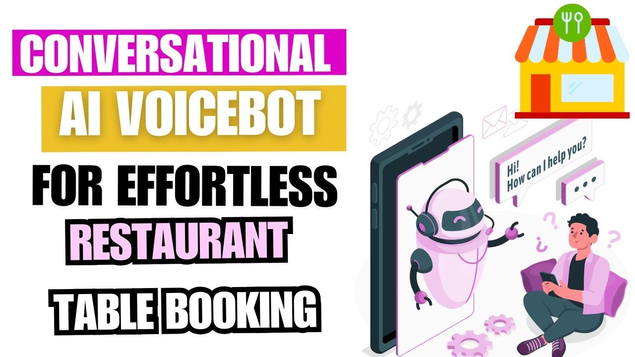 #ConversationalAIVoicebot for Effortless Restaurant Table Booking & Customer Assistance