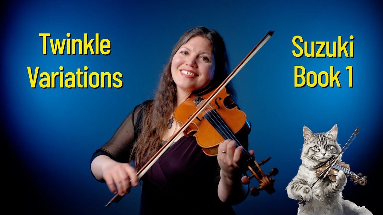 Twinkle, Twinkle Little Star with Variations | Suzuki Violin Book 1 - Song 1