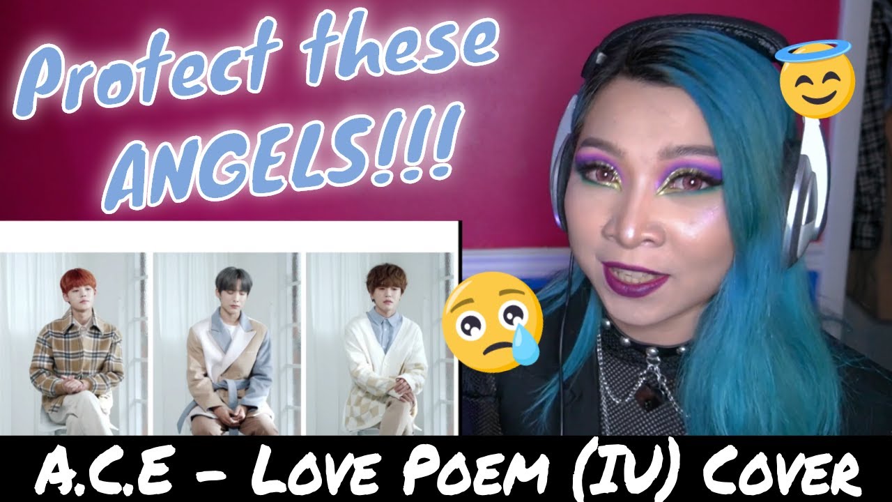 TEARING UP - A.C.E (Jun, DongHun, Chan) Cover Love Poem (original by IU) Reaction