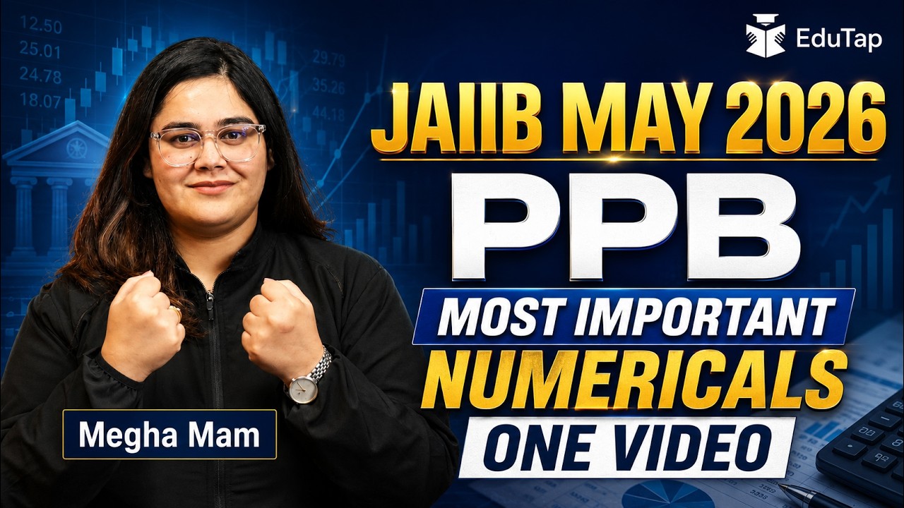 JAIIB PPB Numerical Questions 2026 | JAIIB PPB Most Important Questions | JAIIB PPB Marathon Class