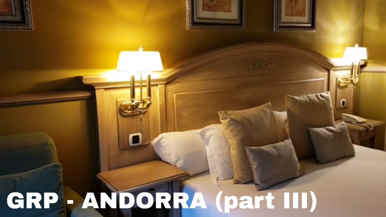GRP - Andorra (part III)