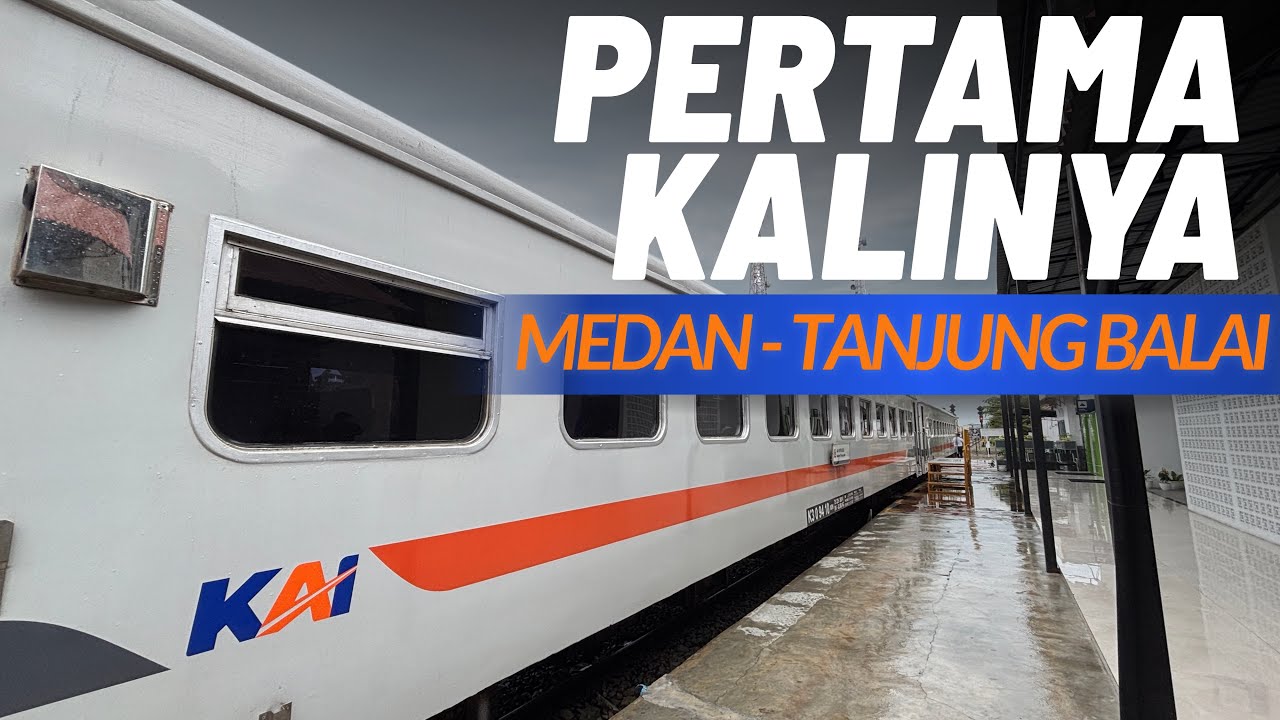 KAI PUTRI DELI‼️ #1 | Medan - Tanjung Balai, Harga Ekonomis dan Murah, Kebanggan Orang Tanjung Balai