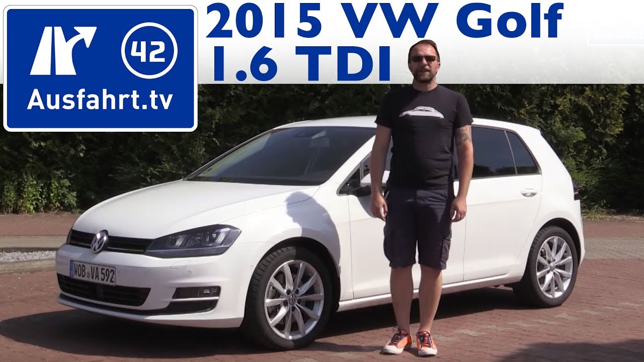 2015 Volkswagen Golf 1.6 TDI BlueMotion Technology - Kaufberatung, Test, Review