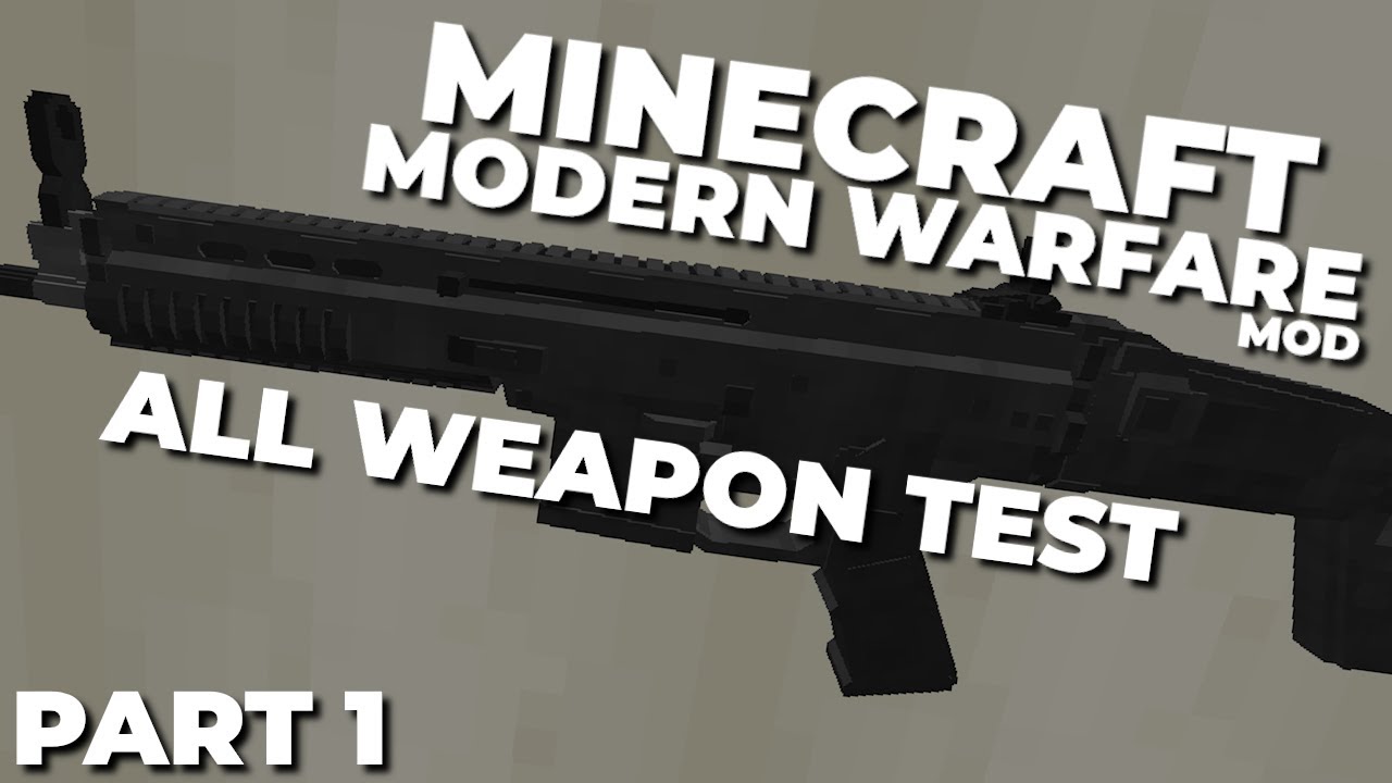 Modern Warfare (Minecraft Mod) - Weapon Test Compilation