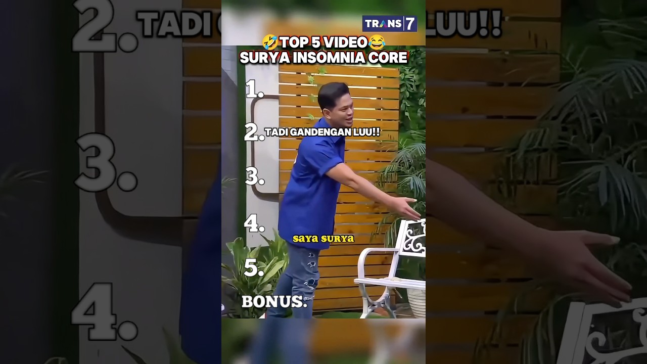 Top 5 Video Surya Insomnia Core 😂