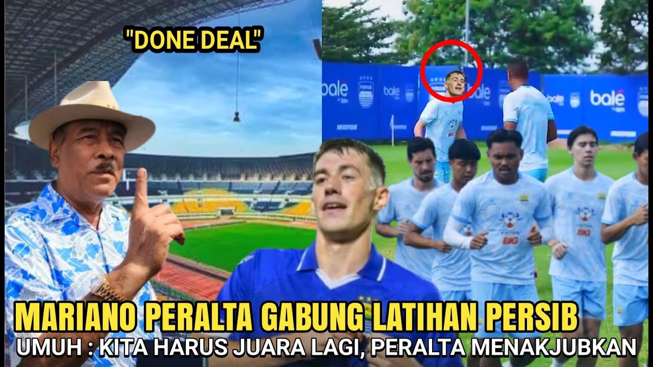 🔴LIVE UPDATE RIVAL PANAS DINGIN! MARIANO PERALTA FIX KE PERSIB,UMUH MUCHTAR: