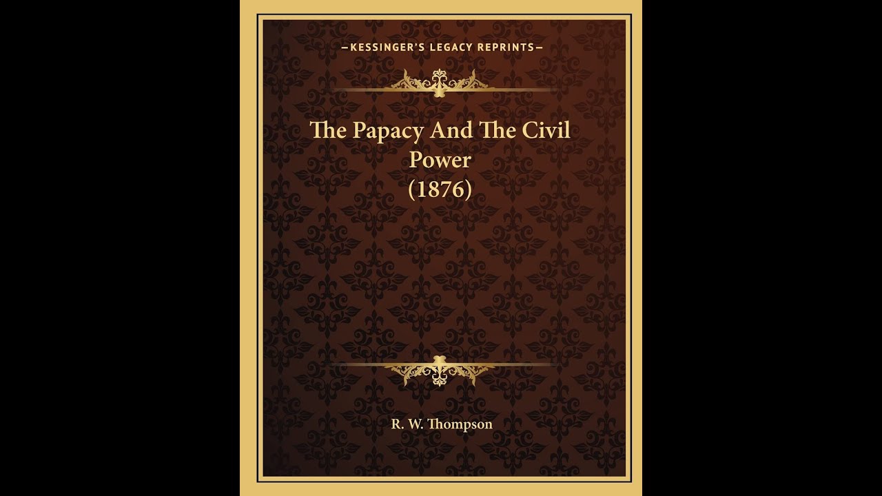 The Papacy and the Civil Power # 109