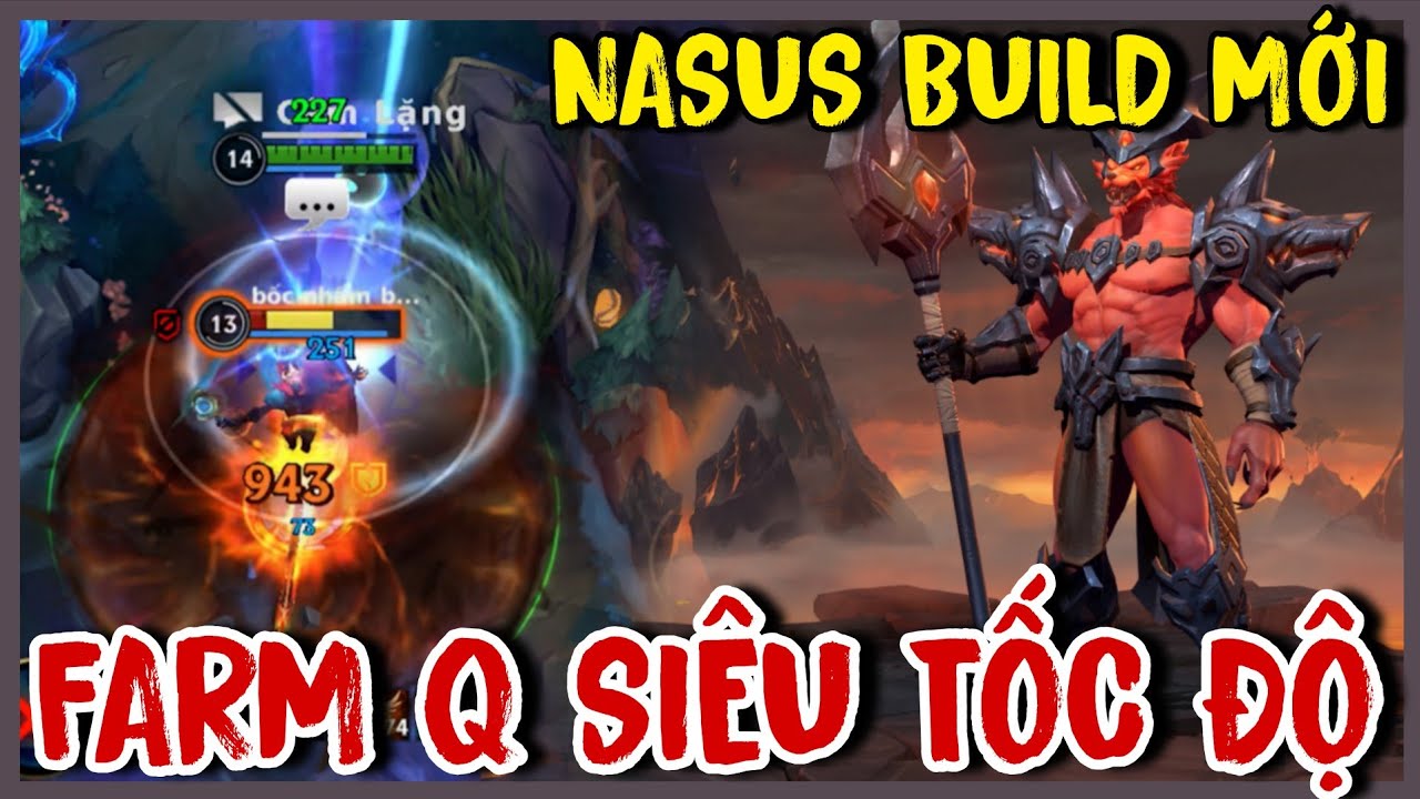 TỐC CHIẾN : Nasus 900Q Không Sợ Đối Thủ Mạnh Chỉ Sợ Đồng Đội ... 
