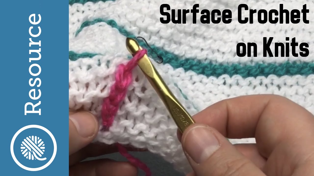 Surface Crochet on Knitting | Surface Slip Stitch on Knitting