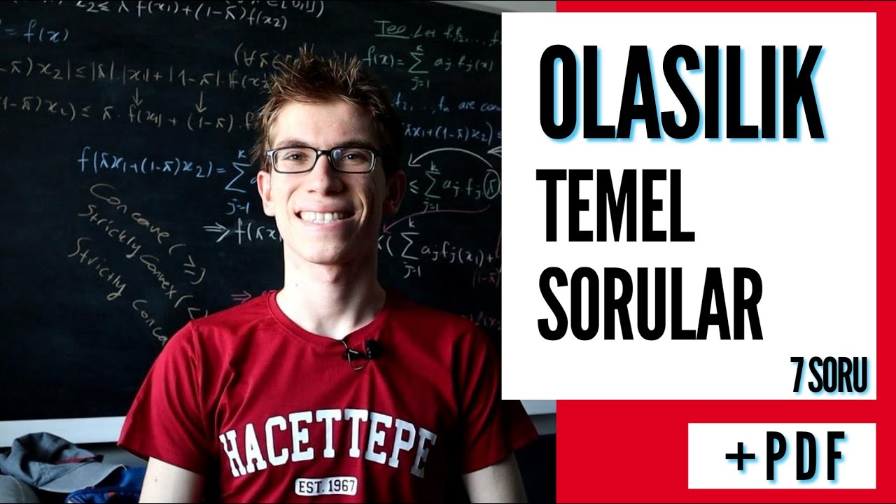 Temel Olasılık Soruları -1 (Mutlaka Bilmeniz Gereken Soru Kalıpları)