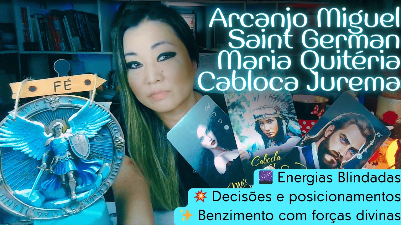🌌 Energias Blindadas: Decisões, Posicionamentos e Benzimento com Forças Divinas