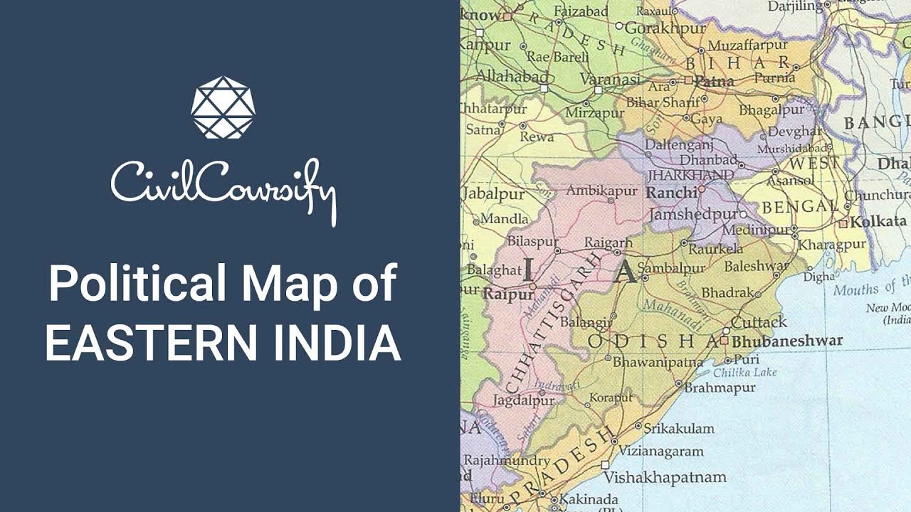 Political Map of Eastern India | Indian Geography (Mapping) Free Course
