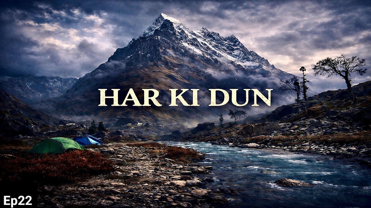Garhwal Expedition — Har Ki Dun | Where Swargarohini Guards the Valley of Gods