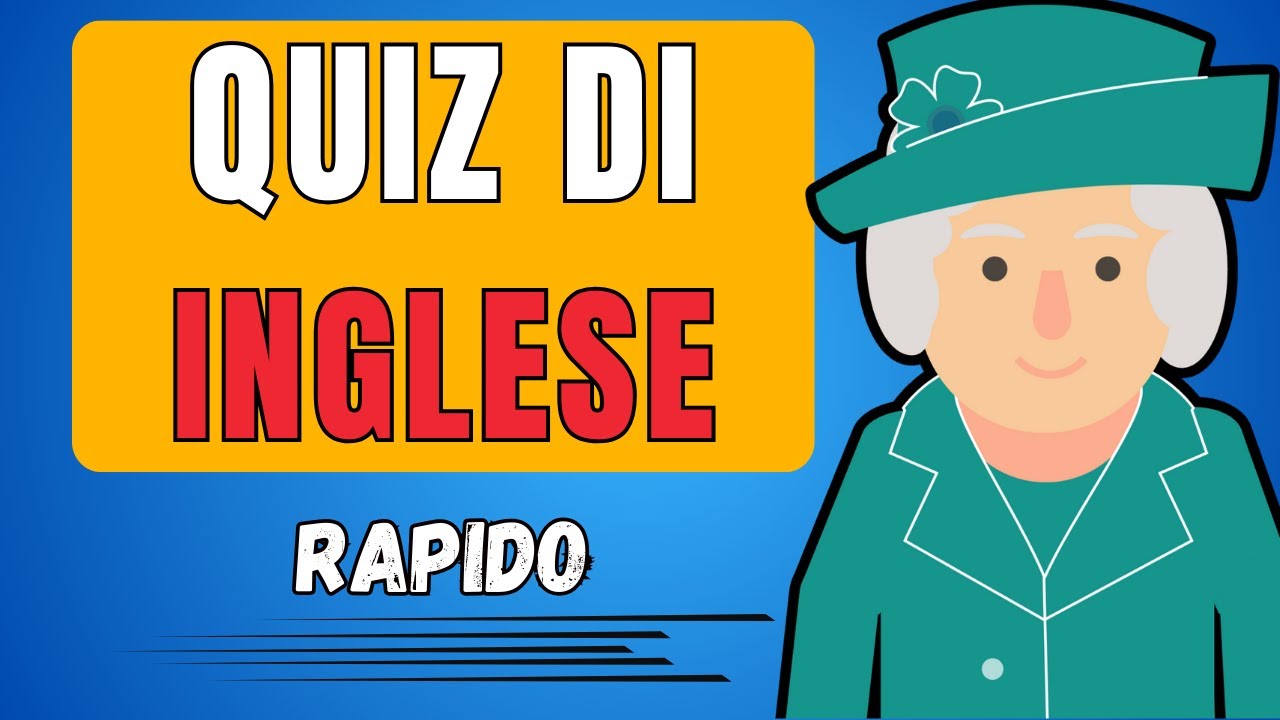 Quiz Mondiale di Inglese 🇬🇧 Riuscirai a Rispondere a Tutte le Domande?