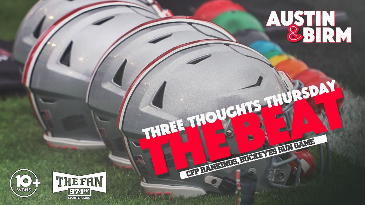 The Beat: Ohio State thoughts on CFP rankings, Buckeyes road trip to Purdue, run game and more
