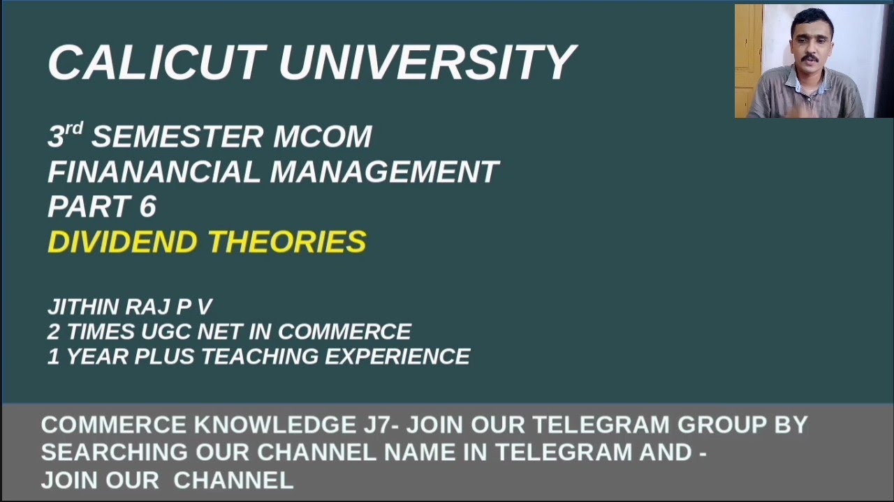 Mcom 3rd sem Financial Management Dividend Theories Part 6 Calicut University