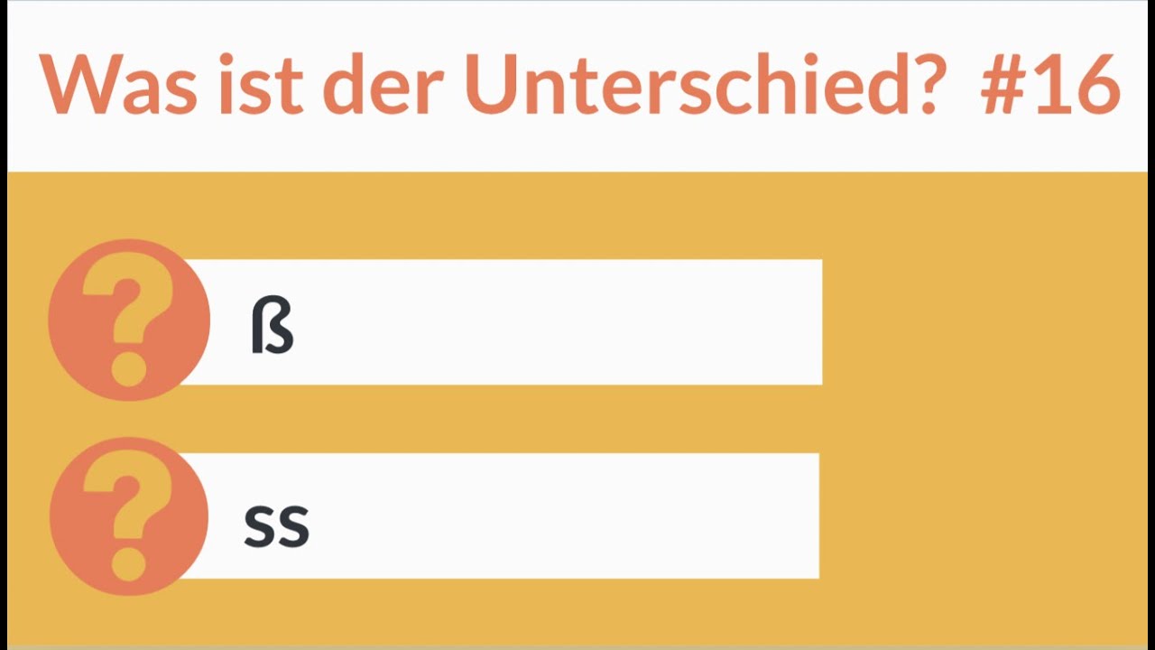 Deutsch lernen: ss oder ß | Was ist der Unterschied? | Rechtschreibung | learn German | spelling #6