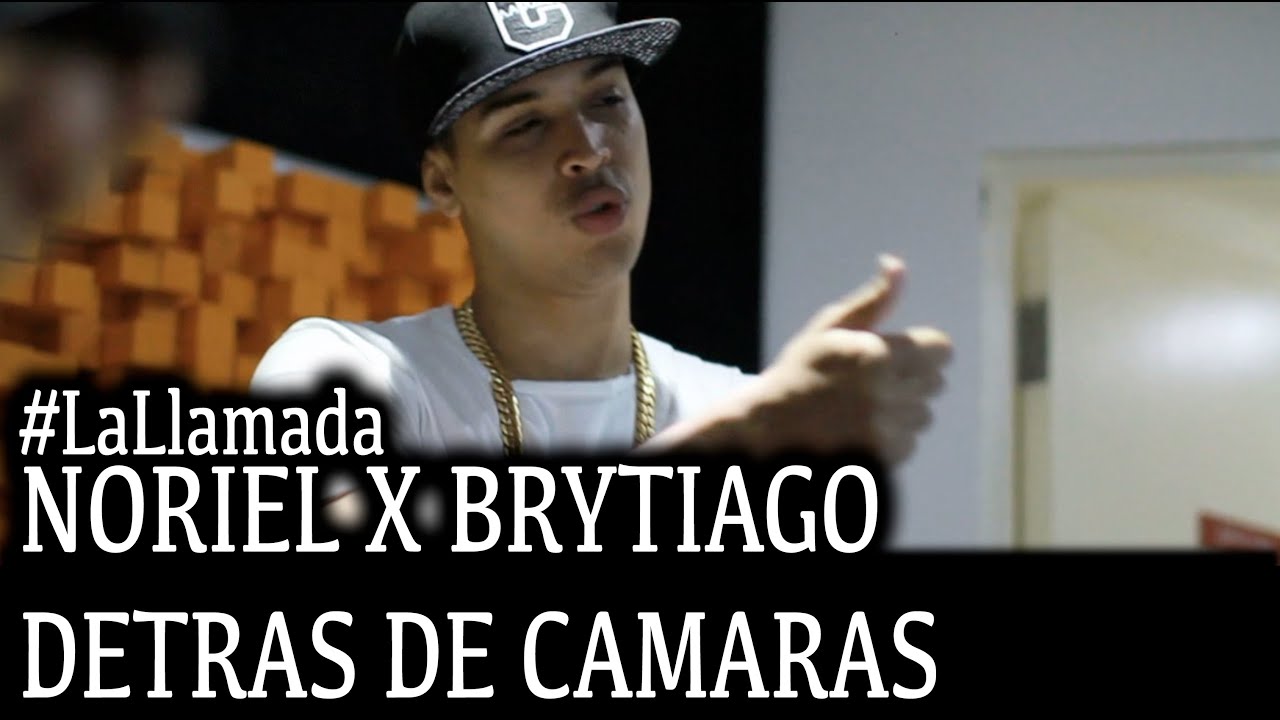 Noriel Feat Brytiago - La Llamada (Detrás de Cámaras)