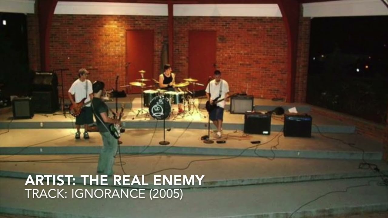The Real Enemy - Ignorance (2005)