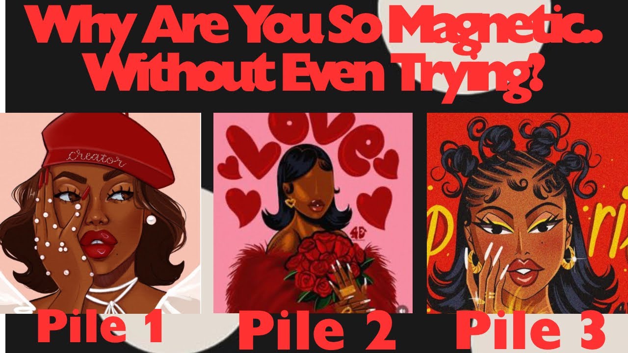 Why Are You So Magnetic? 🧲  pick a pile tarot reading