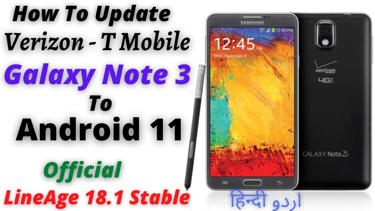 Update Verizon Galaxy Note 3 To Official Android 11  اردو हिन्दी