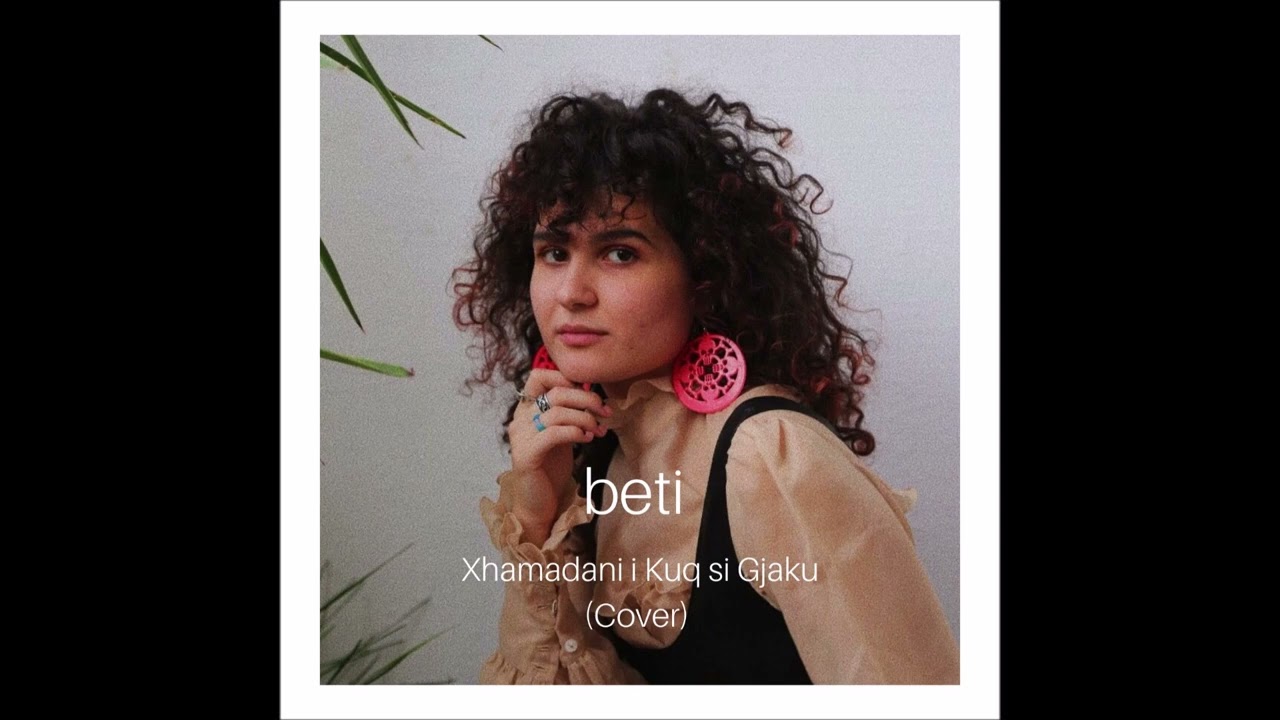 Xhamadani i Kuq si Gjaku - BETI (Cover) (Official Audio)