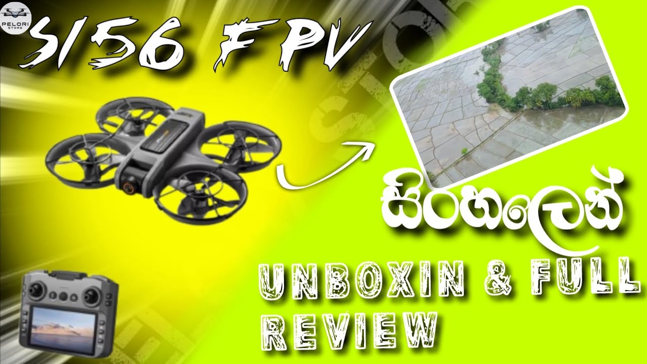 FPV වලට ආස අයට පට්ටම අඩුවට🤩|S156 FPV DRONE එකේ මෙච්චර වැඩකෑලි ගොඩක්?😱|s156 drone full review sinhala