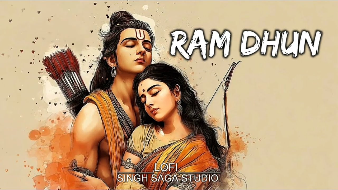 Ram Dhun 🙏 | Shree Ram Naam Jaap | Peaceful Ram Bhajan | Lofi Ram Dhun