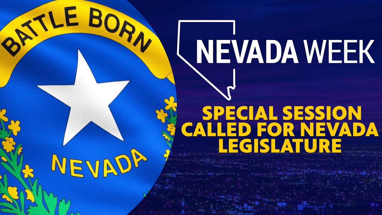 Nevada Week S5 Ep48 Clip | Special Sessions called for Nevada Legislature