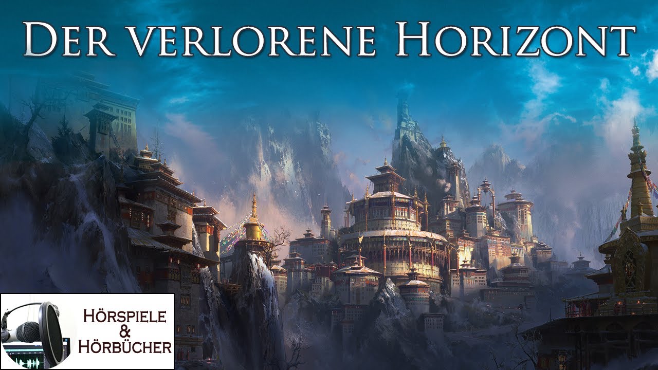 Der verlorene Horizont - Hörspiel