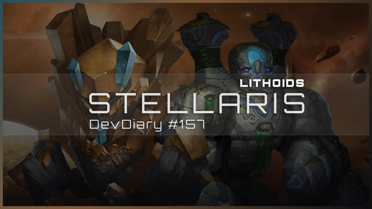 Stellaris DevDiary #157 &bull; Каменные дела &bull; Lithoids Species Pack