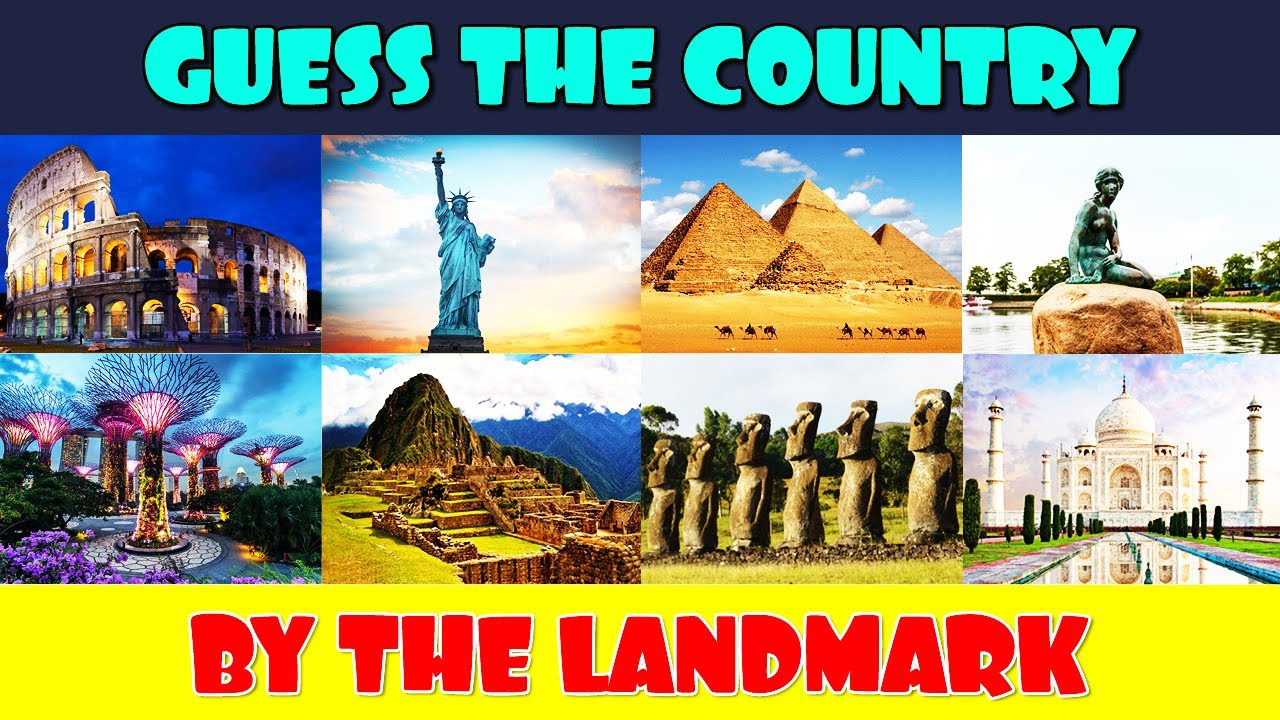 Guess the Country by the Landmark
