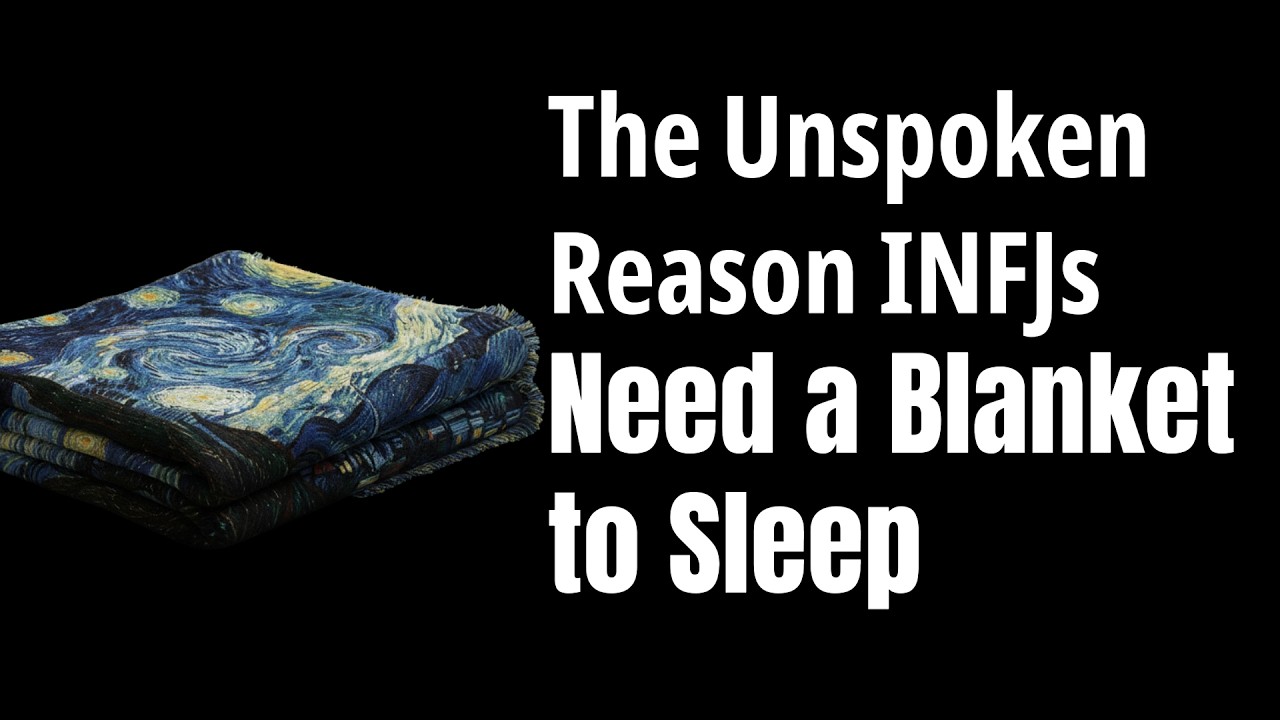 Темная причина, по которой людям типа INFJ нужно одеяло для сна