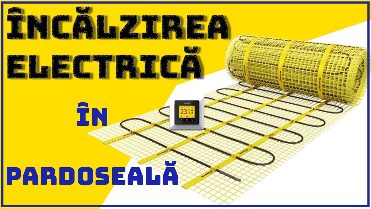 CÂT COSTA și CÂT CONSUMA Incalzirea electrica in pardoseala