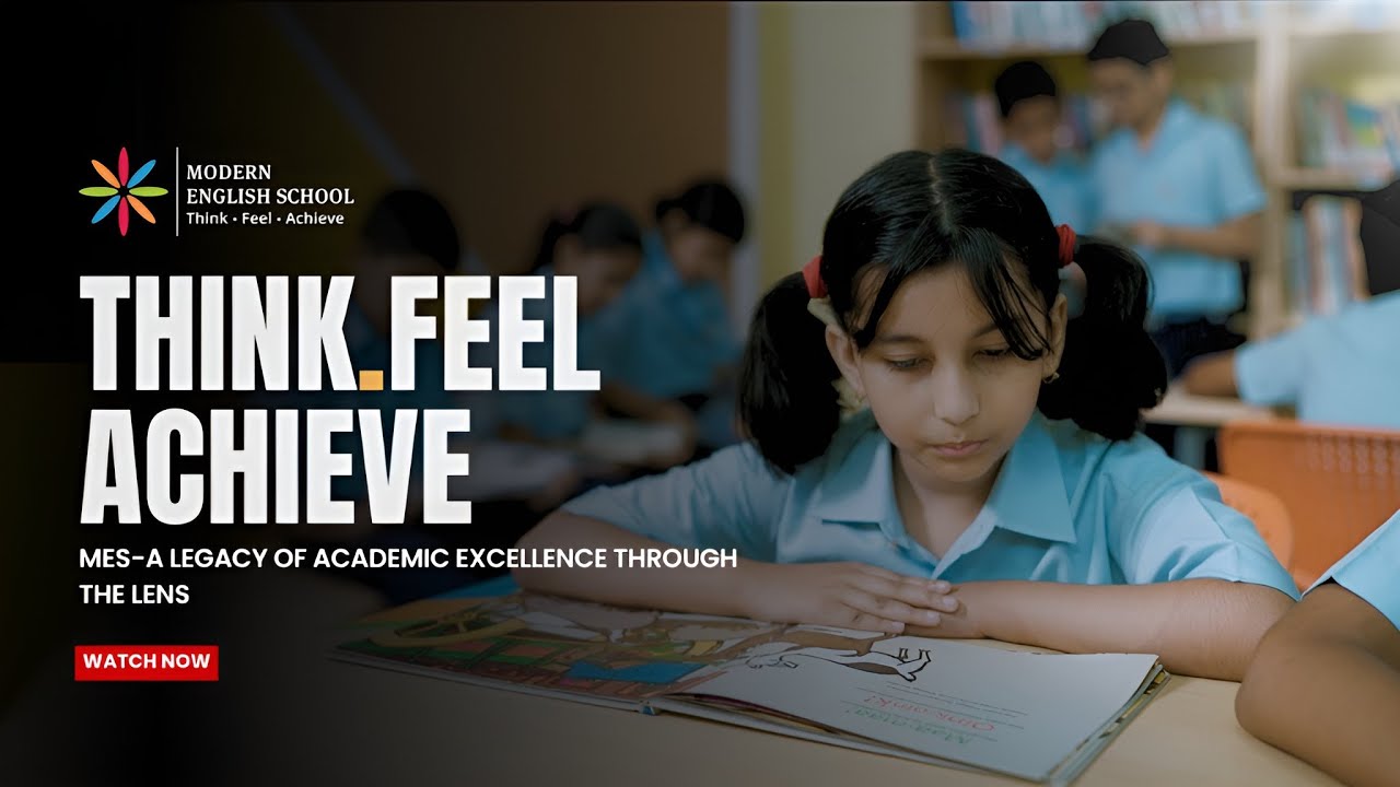 THINK.FEEL.ACHIEVE- MES: A LEGACY OF ACADEMIC EXCELLENCE THROUGH THE LENS