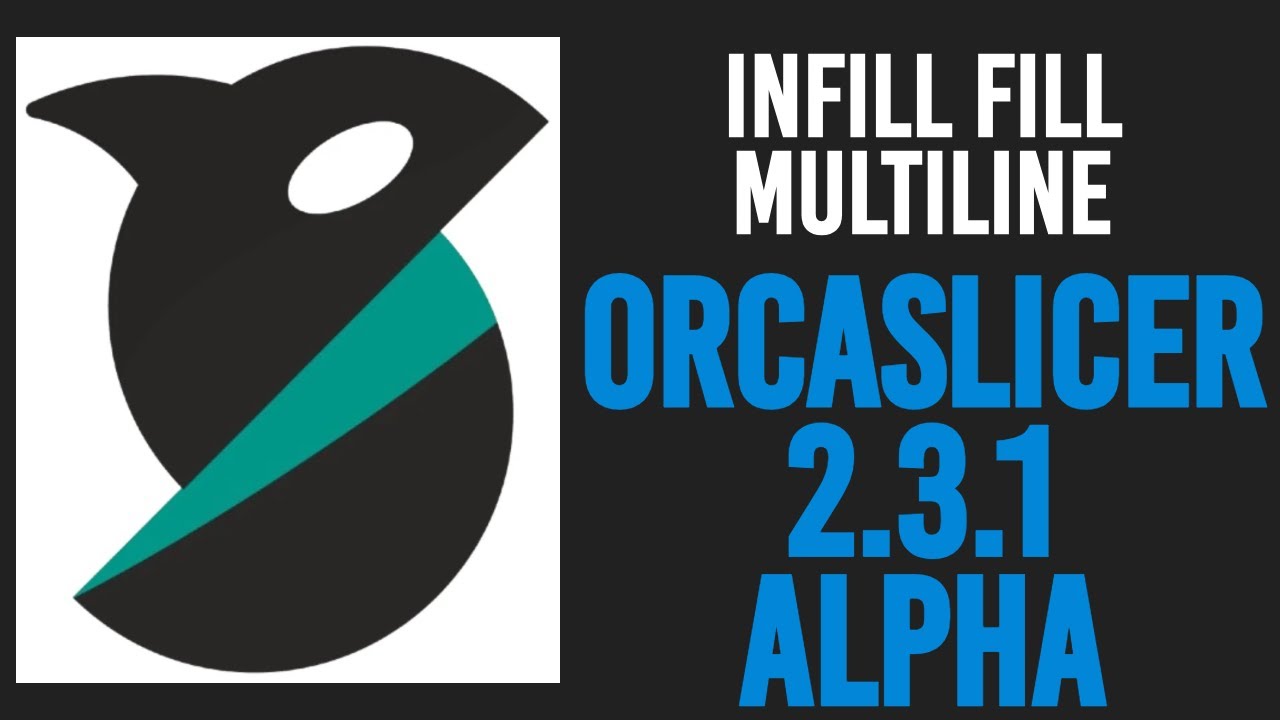 OrcaSlicer 2.3.1 Alpha: Are Your 3D Prints TOO WEAK? Check Out Fill Multiliner and Get Stronger!
