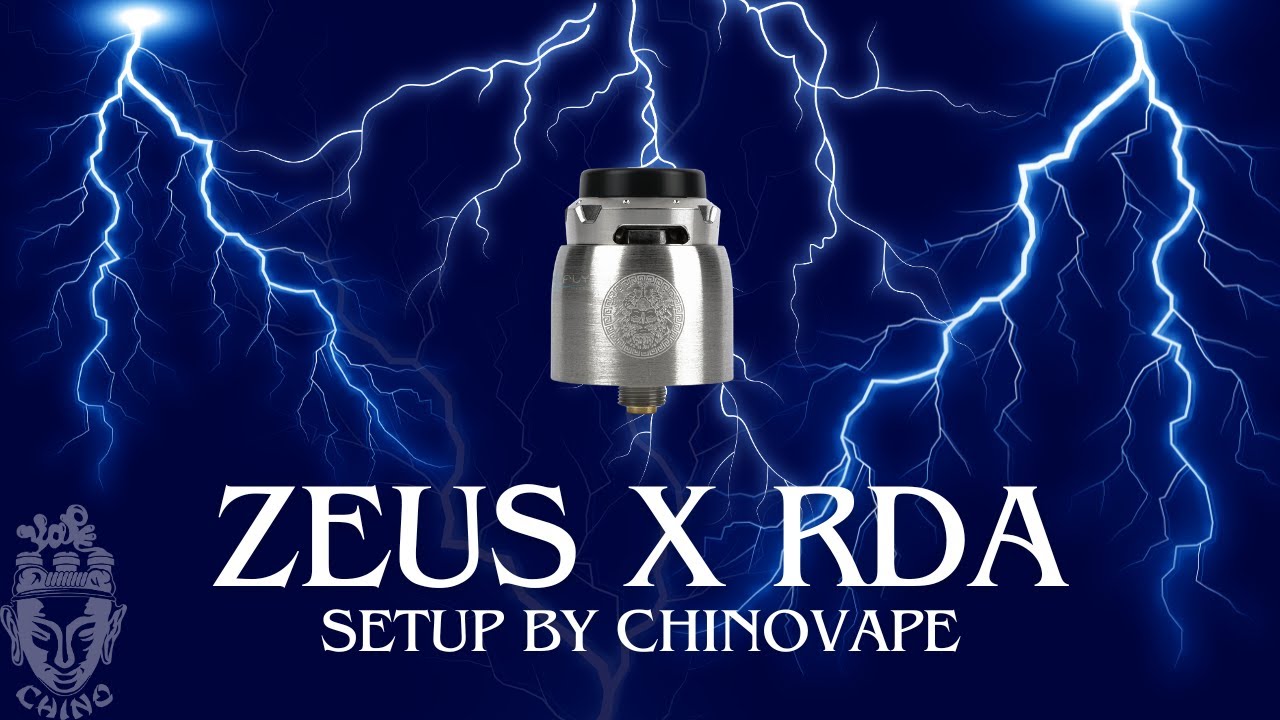 Setup Zeus X Rda | Chino Vape