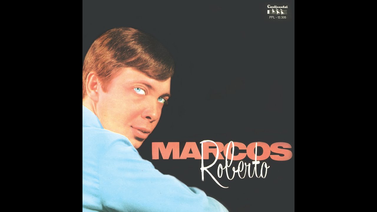 Marcos Roberto - V&aacute; Embora Daqui (1966)