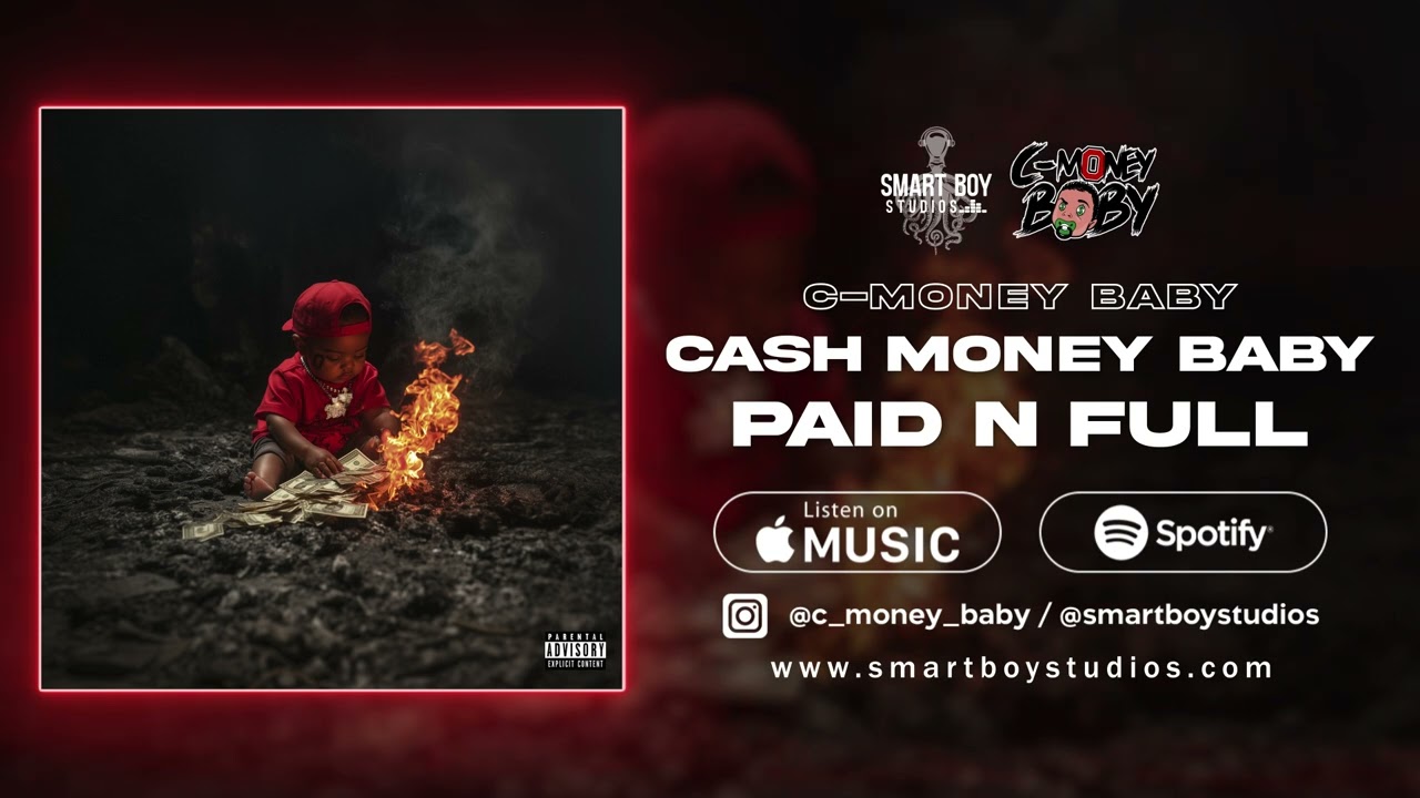 C-Money Baby - PAID n FULL (Official Audio)