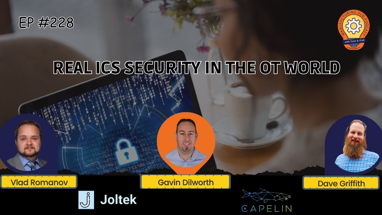 Ep. 228 - How to Start OT Cybersecurity ICS Security Fundamentals, Managed Switches Risk Management