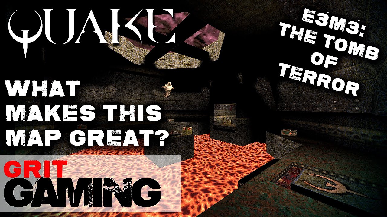 What Makes This Map Great Ep.16: Quake E3M3, The Tomb of Terror