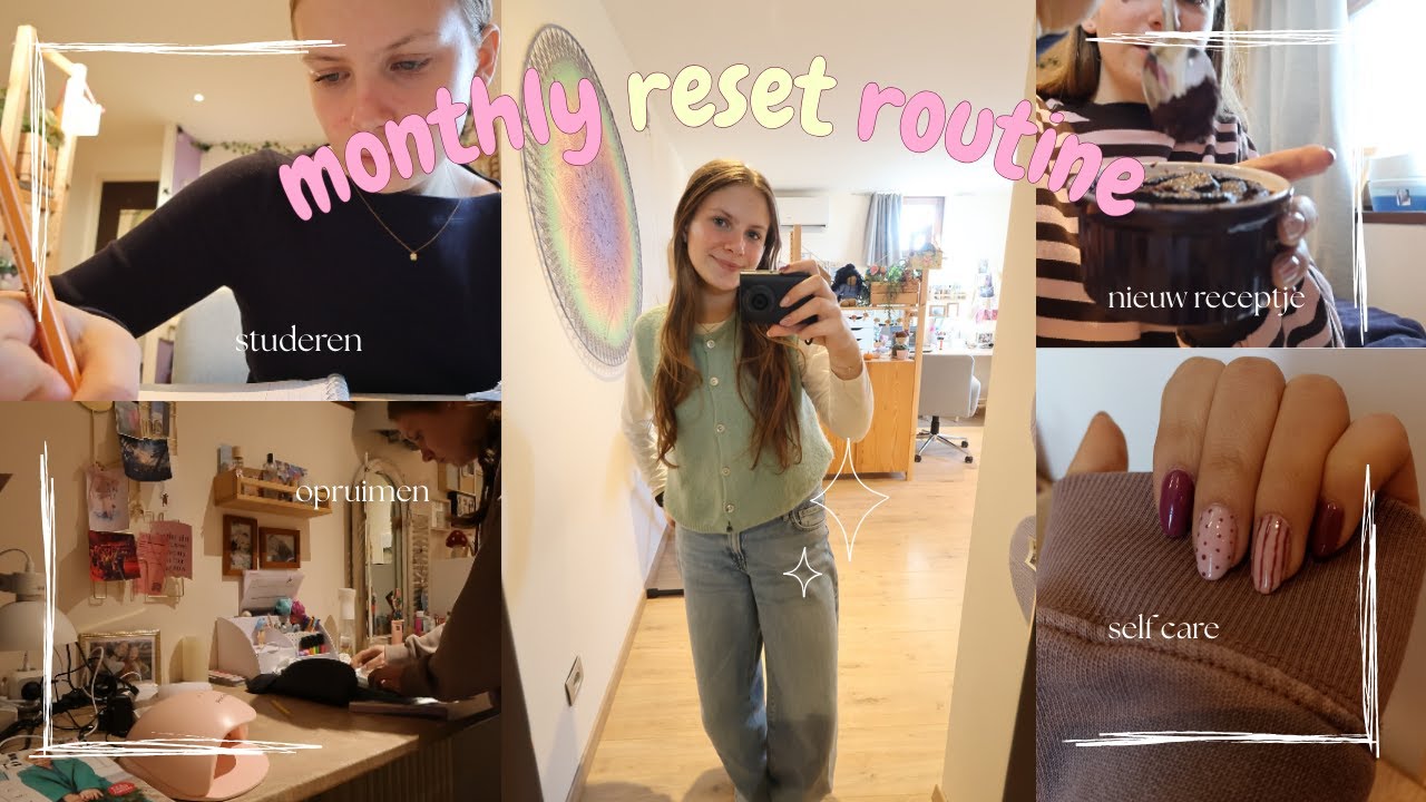 MONTHLY RESET ROUTINE💄🫧✨ | deep clean, studeren, selfcare