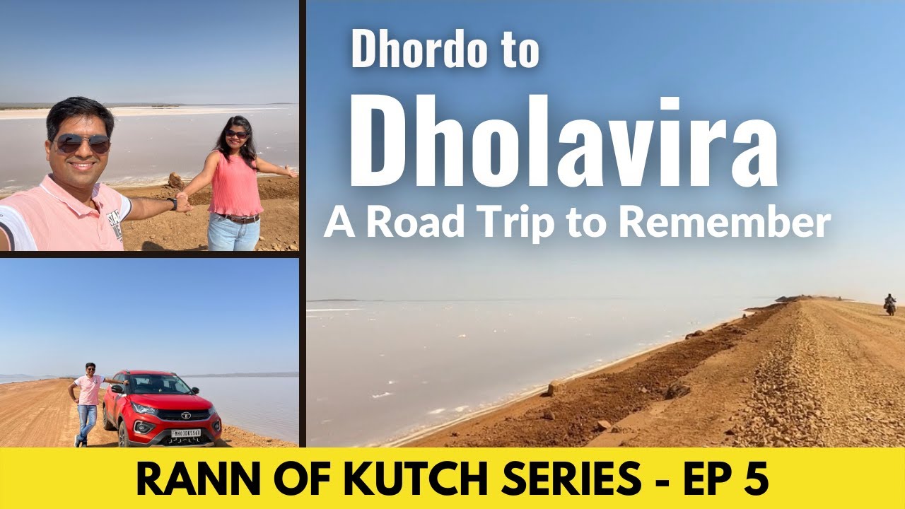 Rann of Kutch to Dholavira | Dholavira World Heritage site | That Wandering Couple