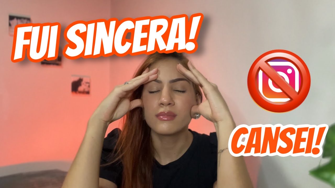POR QUE DESATIVEI MEU INSTAGRAM? O QUE ACONTECEU? | UM PAPO SOBRE REDES SOCIAIS!