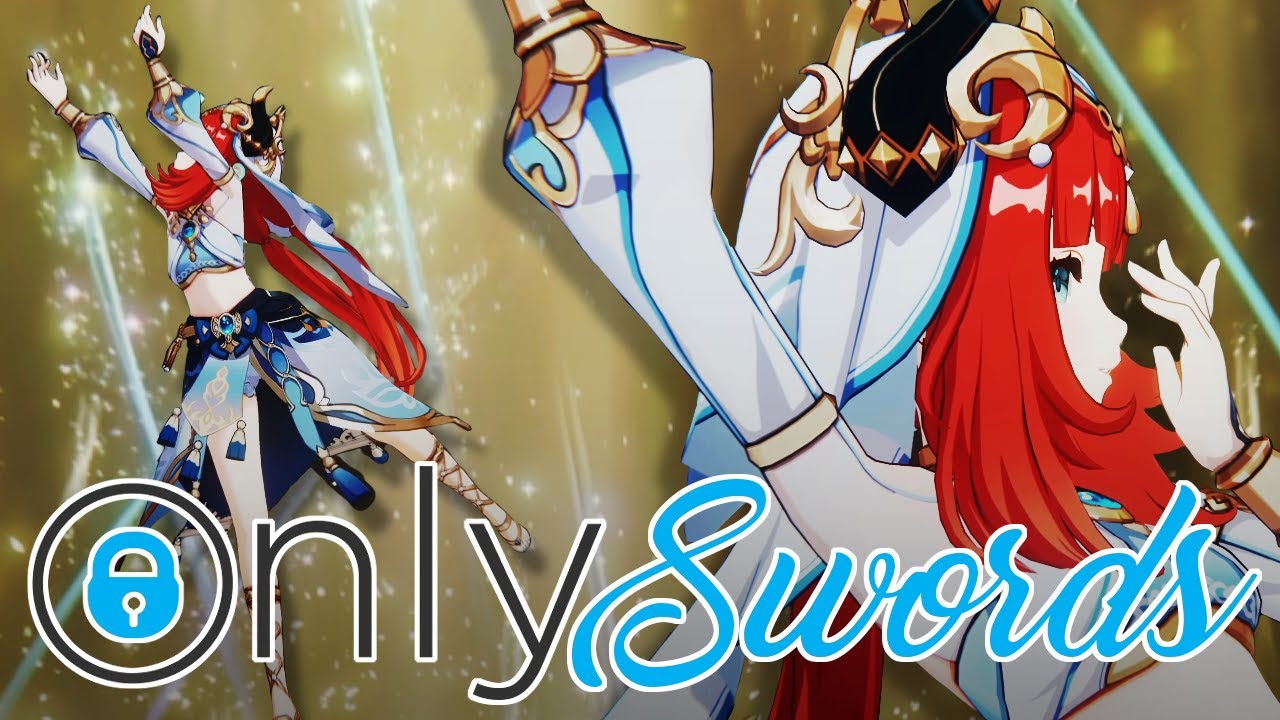 Nilou WILL Be Ours [Genshin Impact Swords Only]