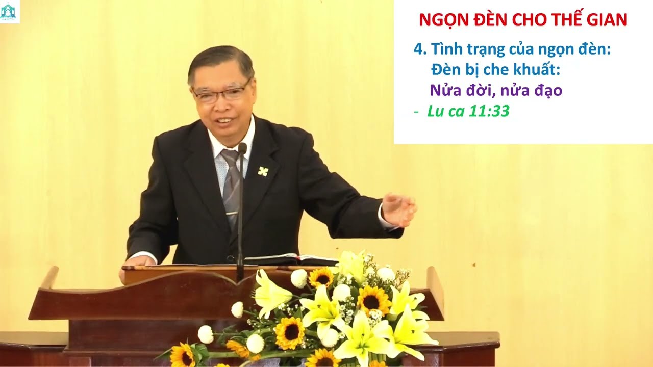 NGỌN ĐÈN CHO THẾ GIAN ( Lu-ca 12:35 ) | MỤC SƯ ĐINH THUẬN | HTTL PHAN THIẾT | LÂM ĐỒNG